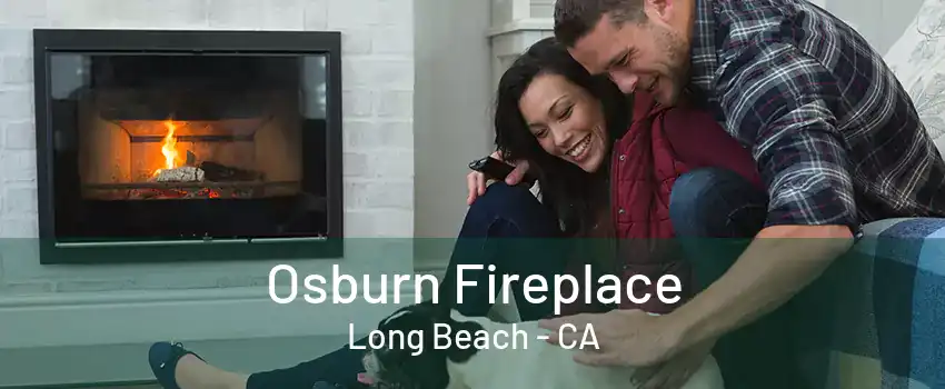 Osburn Fireplace Long Beach - CA